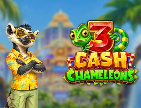 3 Cash Chameleons