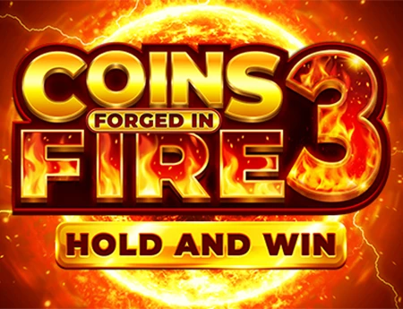Coins Forged in Fire 3