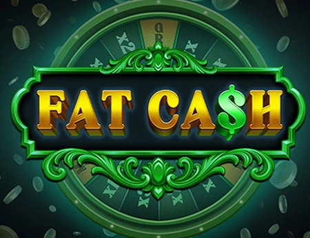 Fat Ca$h