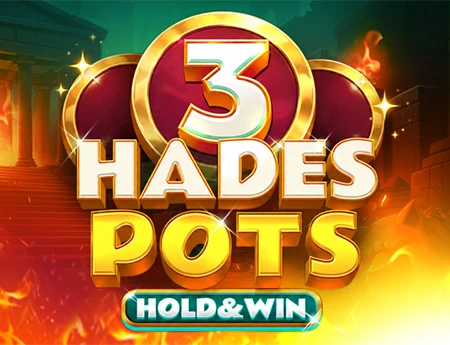 Hades 3 Pots