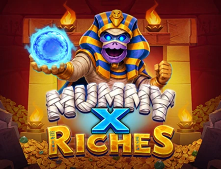 Mummy X Riches