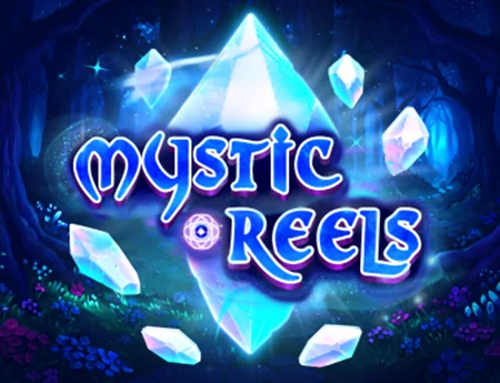 Mystic Reels