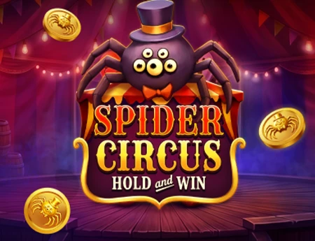 Spider Circus Hold and Win