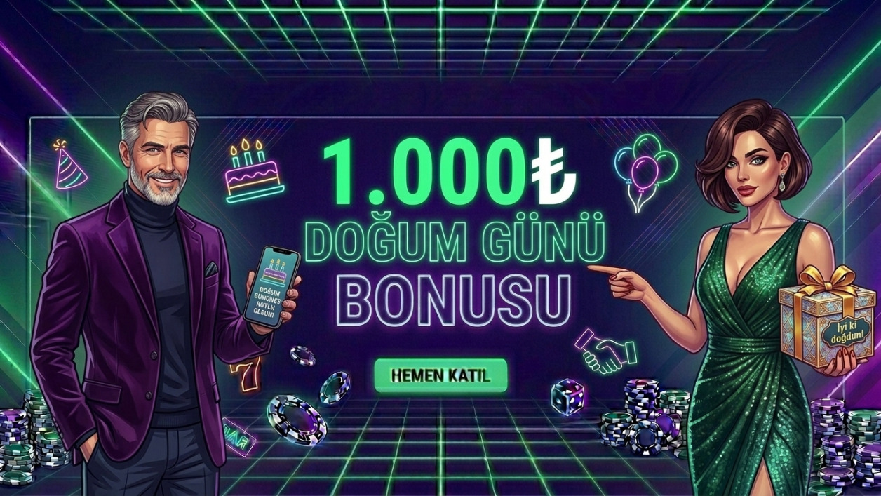 DOĞUM GÜNÜ BONUSU